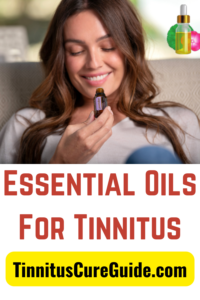 Essential Oils For Tinnitus pin