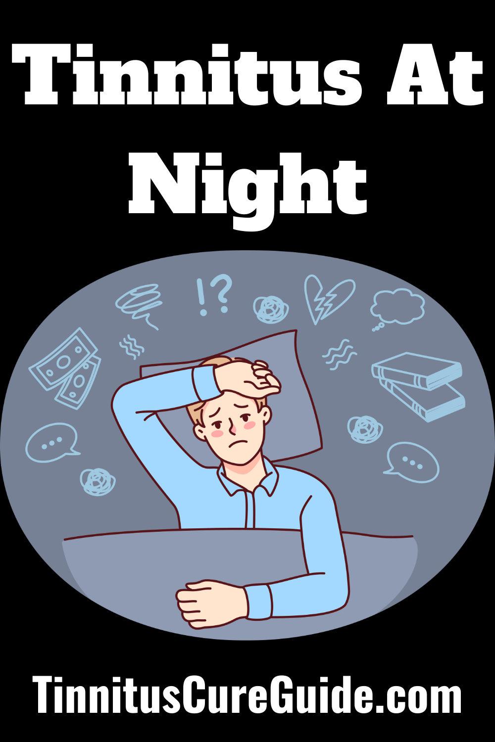 Tinnitus At Night Tinnitus Cure Guide