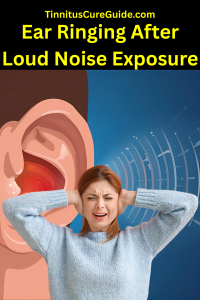 Ear Ringing After Loud Noise Exposure-pin